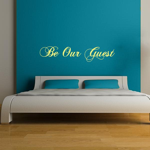 Be Our Guest Wall Decal