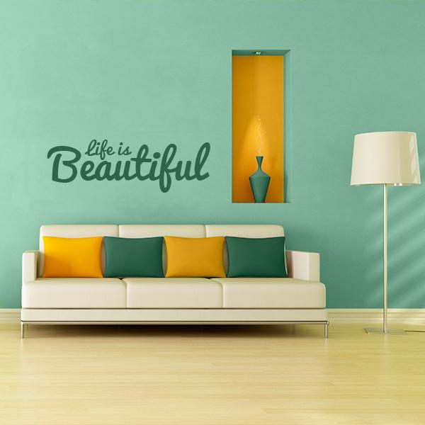 Life is Beautiful Wall Decal