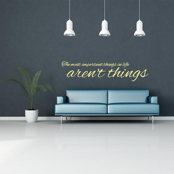 Things Quote Wall Decal