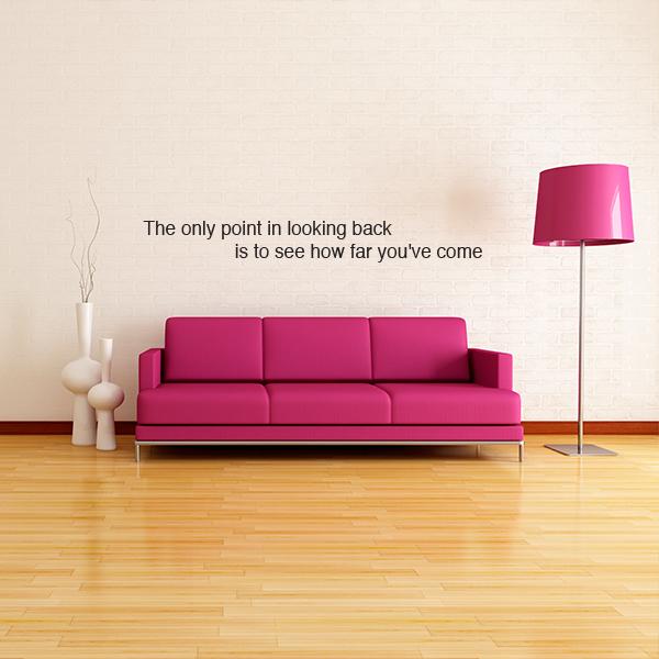 Looking Back Quote Wall Decal