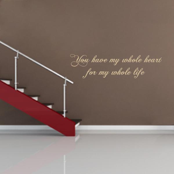 Whole Heart Quote Wall Decal