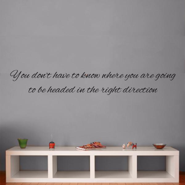 Right Direction Quote Wall Decal