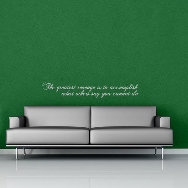 Greatest Revenge Quote Wall Decal