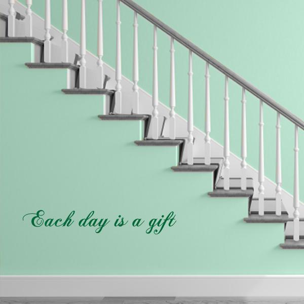 Each Day is a Gift Quote Wall Decal