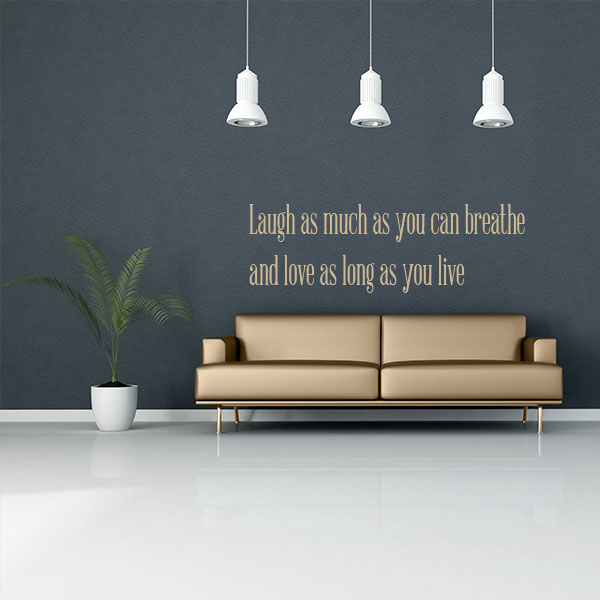 Laugh Much Quote Wall Decal