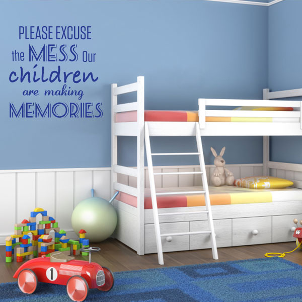 Excuse the Mess Quote Wall Decal