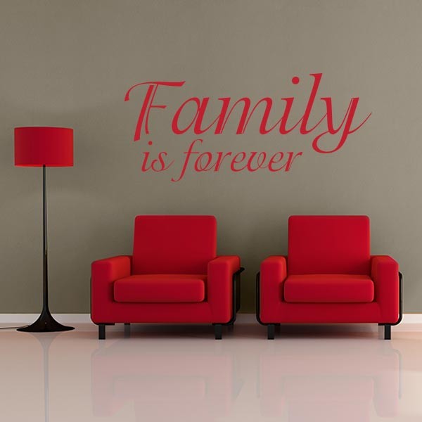 Family is Forever Quote Wall Decal  Wall Decal World