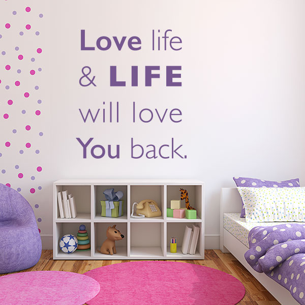 Love Life and Life with Love you back Quote Wall Decal