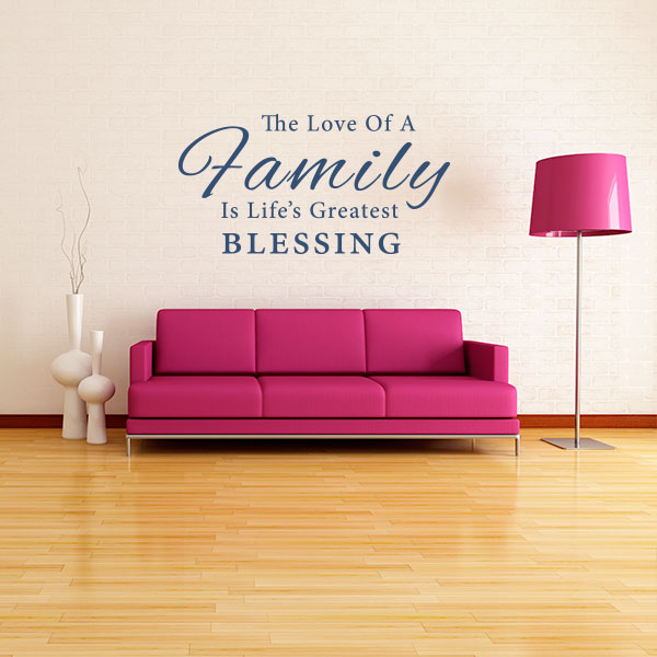 The Love of a Family Quote Wall Decal
